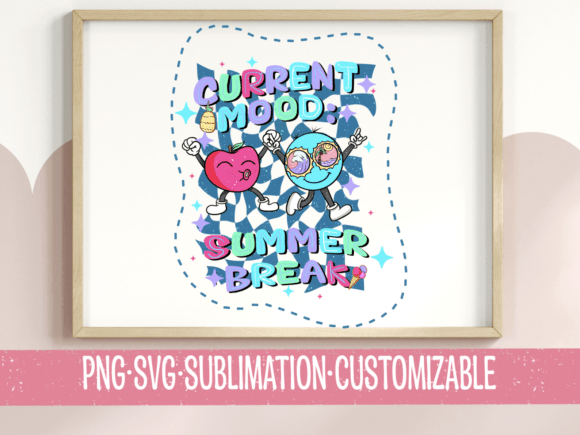 Current Mood Summer Break: T-Shirt Designs & Graphics