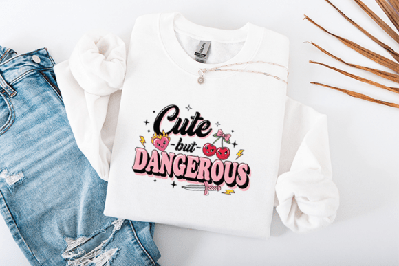 Cute but Dangerous SVG: Trendy Graphics for T-Shirt Designs