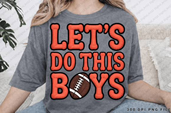 Let's Do This Boys Sublimation PNG Graphics