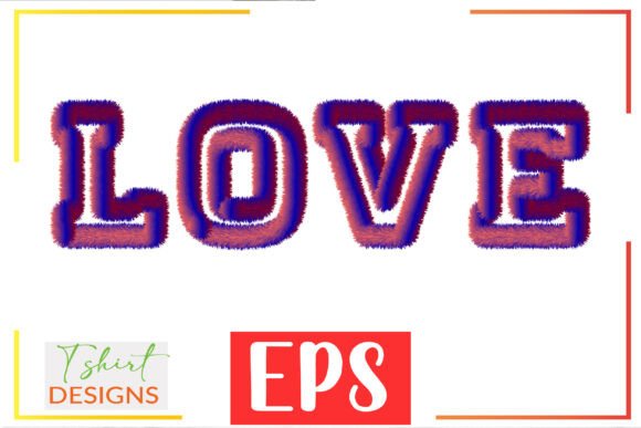 Realistic 3D Fur Effect Love Text. Graphics for T-Shirt Designs