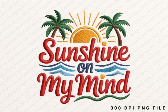 Sunshine on My Mind Sublimation PNG