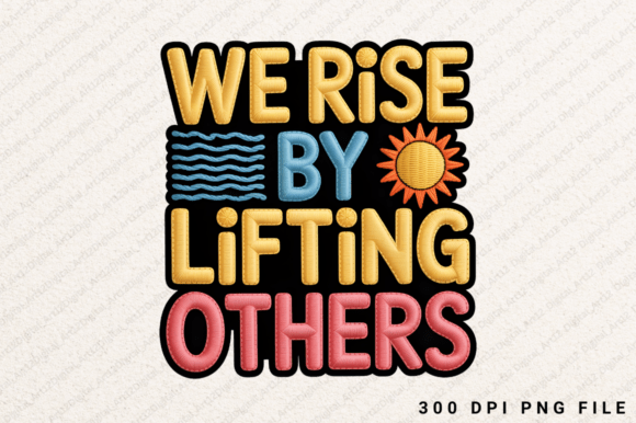 We Rise: Sublimation Graphics for T-Shirt Designs
